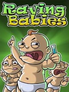 Java   : Raving Babies /  